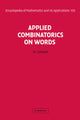 Book cover of: Applied Combinatorics on Words. By: M. Lothaire