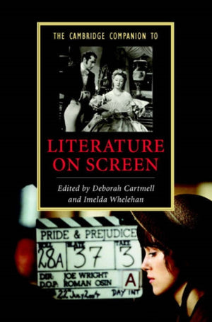 Cambridge Companion to Literature on Screen