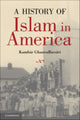Book cover of: History of Islam in America. By: Kambiz GhaneaBassiri