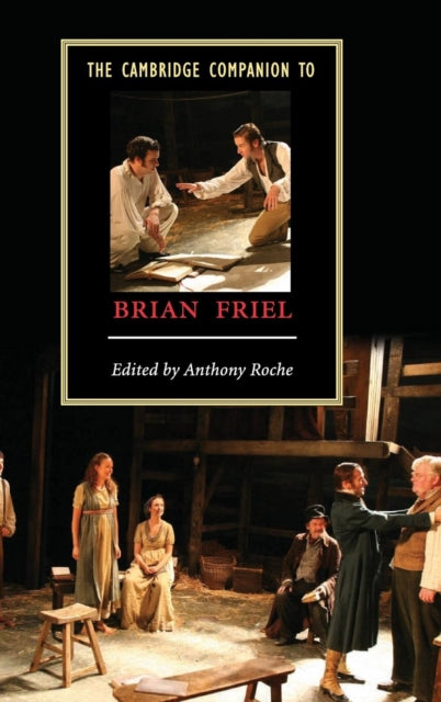 Book cover of: Cambridge Companion to Brian Friel. By: Anthony Roche