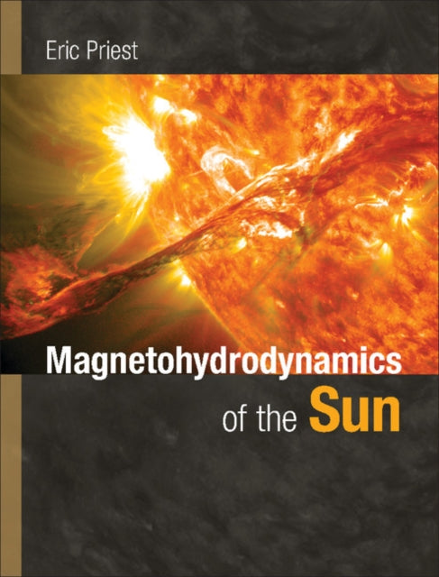 Book cover of: Magnetohydrodynamics of the Sun