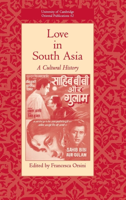 Book cover of: Love in South Asia. By: Francesca Orsini
