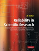 Book cover of: Reliability in Scientific Research. By: I. R. Walker