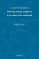 Book cover of: Lawyer's Handbook for Enforcing Foreign Judgments in the United States and Abroad. By: Robert E. Lutz