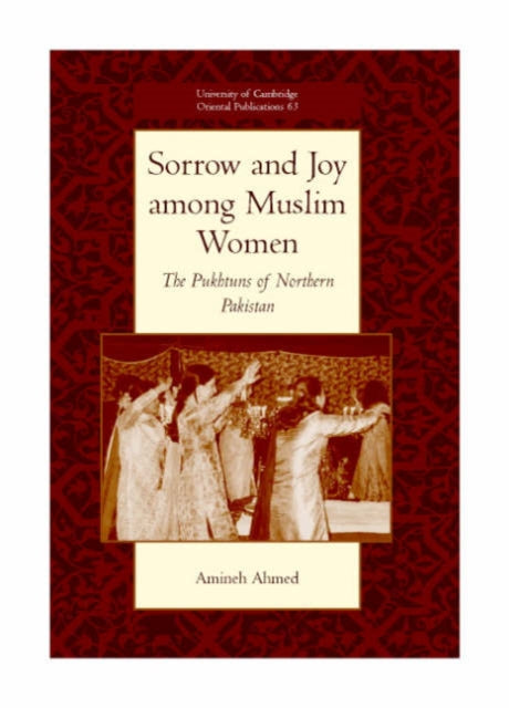 Book cover of: Sorrow and Joy among Muslim Women. By: Amineh Ahmed