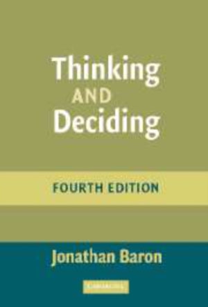 Thinking and Deciding