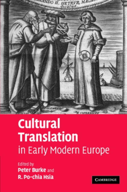 Book cover of: Cultural Translation in Early Modern Europe