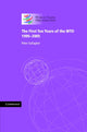 Book cover of: First Ten Years of the WTO. By: Peter Gallagher