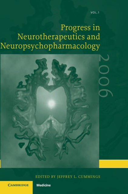 Book cover of: Progress in Neurotherapeutics and Neuropsychopharmacology: Volume 1, 2006. By: Jeffrey L. Cummings