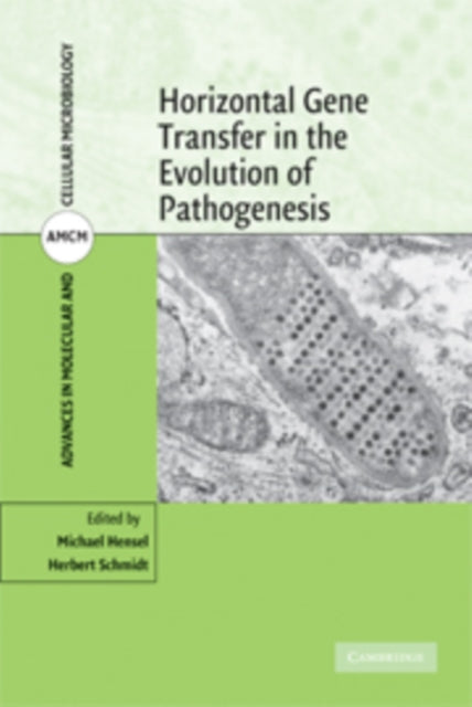 Book cover of: Horizontal Gene Transfer in the Evolution of Pathogenesis