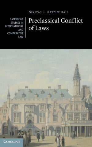 Preclassical Conflict of Laws