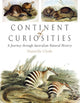 Book cover of: Continent of Curiosities. By: Danielle Clode