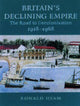 Book cover of: Britain's Declining Empire. By: Ronald Hyam