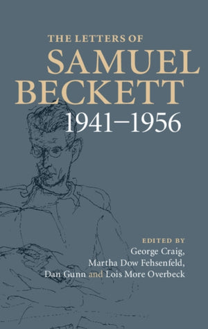 Letters of Samuel Beckett: Volume 2, 1941–1956