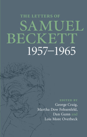 Letters of Samuel Beckett: Volume 3, 1957–1965