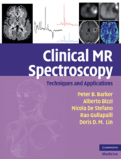 Book cover of: Clinical MR Spectroscopy