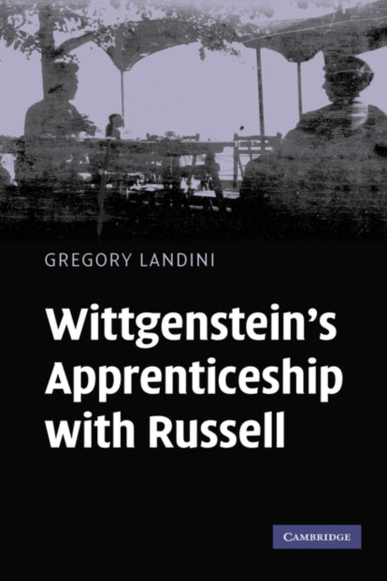Book cover of: Wittgenstein's Apprenticeship with Russell. By: Gregory Landini