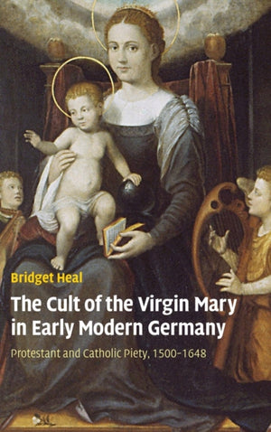 Cult of the Virgin Mary in Early Modern Germany