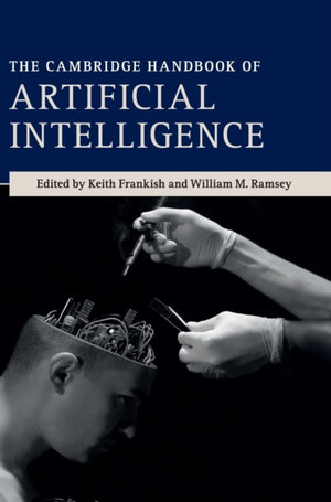 Cambridge Handbook of Artificial Intelligence