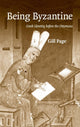 Book cover of: Being Byzantine. By: Gill Page