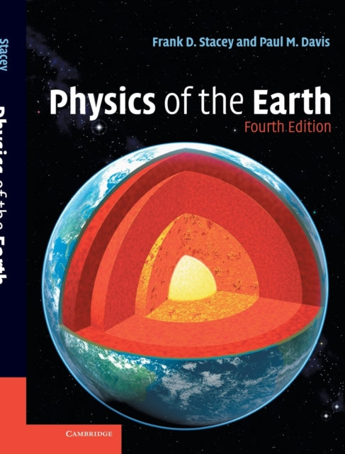 Book cover of: Physics of the Earth. By: F. D. Stacey