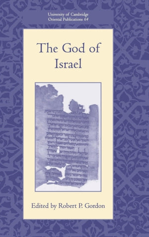 God of Israel, Part 1