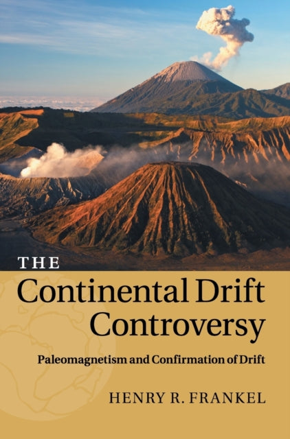 Book cover of: Continental Drift Controversy. By: Henry Frankel