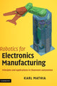 Book cover of: Robotics for Electronics Manufacturing
