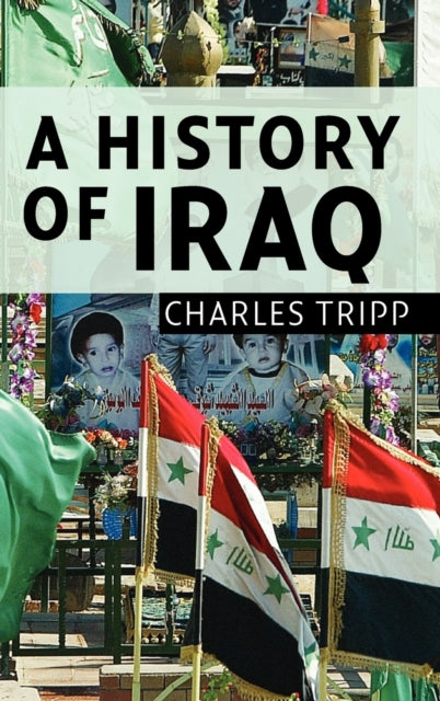 Book cover of: History of Iraq. By: Charles Tripp