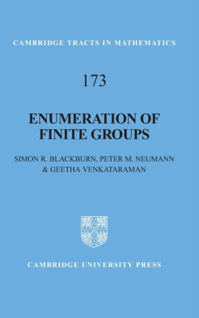 Book cover of: Enumeration of Finite Groups. By: Simon R. Blackburn