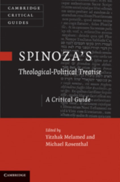 Book cover of: Spinoza's 'Theological-Political Treatise'. By: Yitzhak Y. Melamed