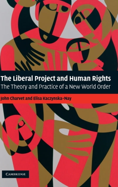 Book cover of: Liberal Project and Human Rights. By: John Charvet