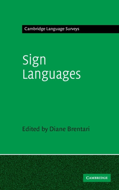 Book cover of: Sign Languages. By: Diane Brentari