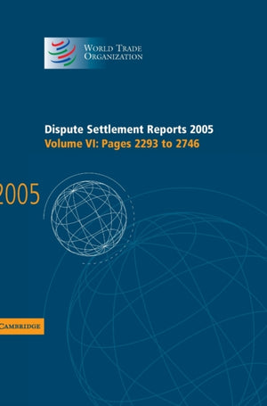 Dispute Settlement Reports 2005