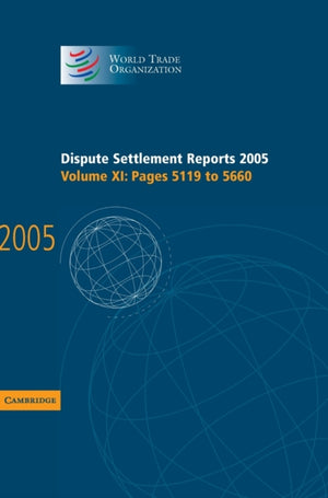 Dispute Settlement Reports 2005