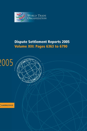 Dispute Settlement Reports 2005