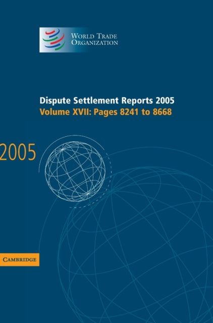 Book cover of: Dispute Settlement Reports 2005. By: World Trade Organization