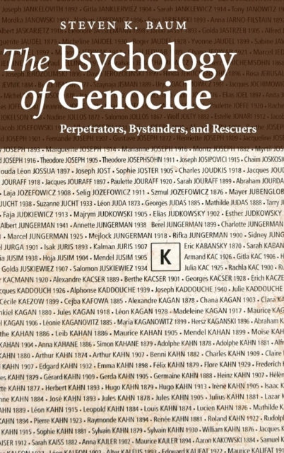 The Psychology of Genocide