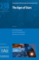 Book cover of: Ages of Stars (IAU S258). By: International Astronomical Union. Symposium