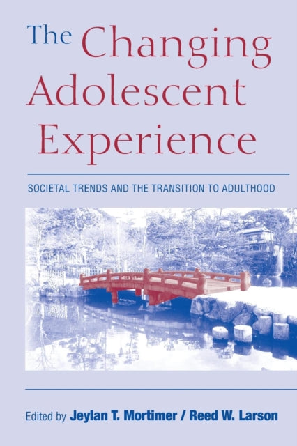 Book cover of: Changing Adolescent Experience