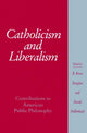 Book cover of: Catholicism and Liberalism