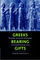 Book cover of: Greeks Bearing Gifts. By: Lynette G. Mitchell