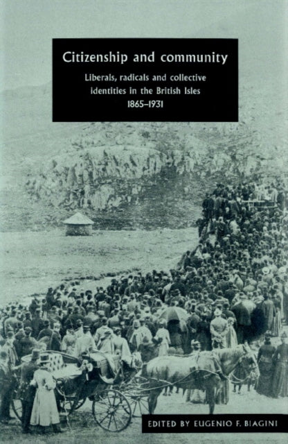 Book cover of: Citizenship and Community. By: Eugenio F. Biagini