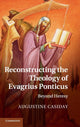 Book cover of: Reconstructing the Theology of Evagrius Ponticus