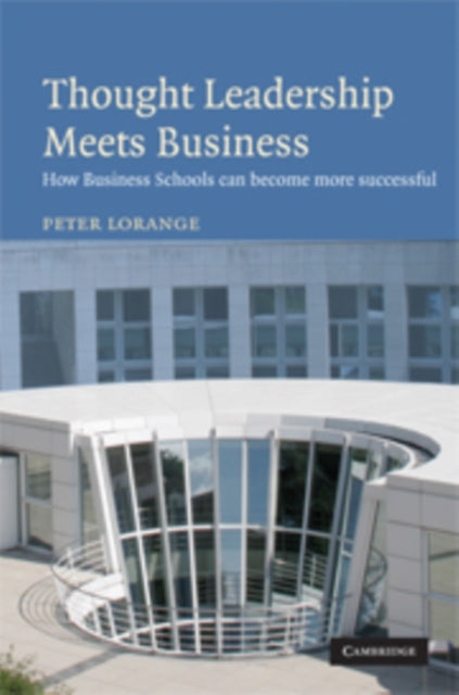 Book cover of: Thought Leadership Meets Business. By: Peter Lorange