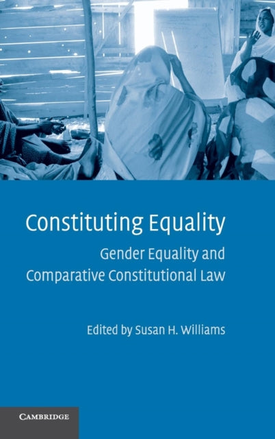 Book cover of: Constituting Equality