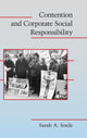 Book cover of: Contention and Corporate Social Responsibility. By: Sarah Anne Soule