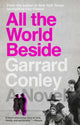 Book cover of: All the World Beside