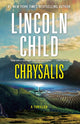 Book cover of: Chrysalis. By: Lincoln Child