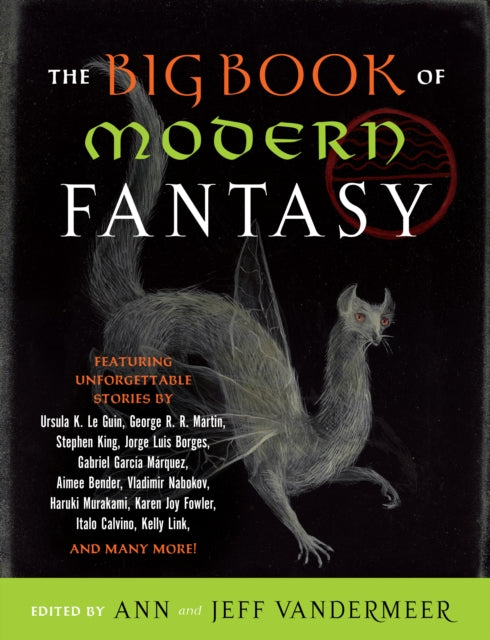 Book cover of: Big Book of Modern Fantasy. By: Ann Vandermeer